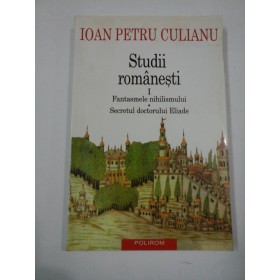 STUDII ROMANESTI  vol. I - IOAN PETRU  CULIANU